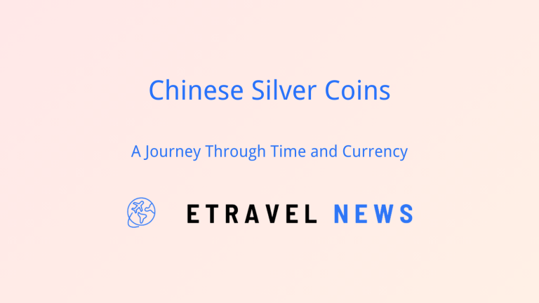 Chinese Silver Coins: A Journey Through Time and Currency