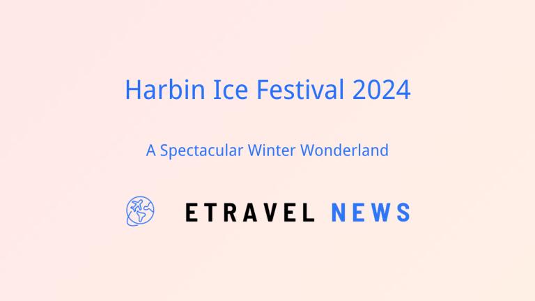 Harbin Ice Festival 2024: A Spectacular Winter Wonderland