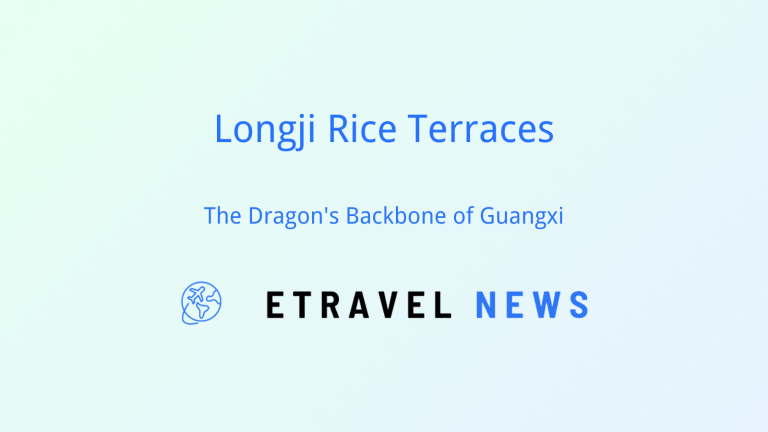 Longji Rice Terraces: The Dragon’s Backbone of Guangxi