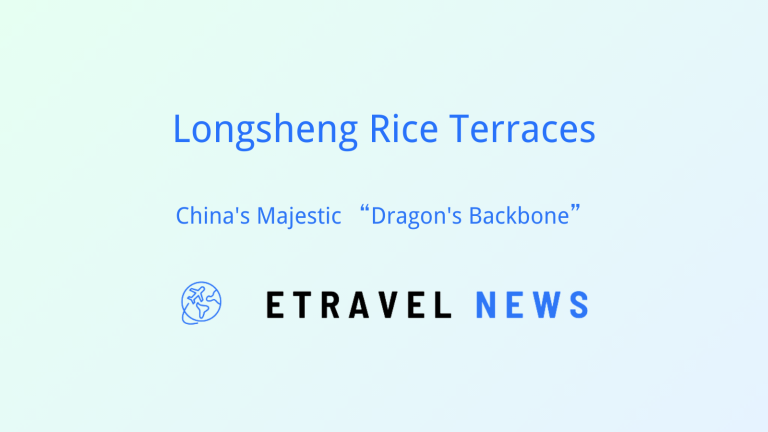 Longsheng Rice Terraces: China’s Majestic “Dragon’s Backbone”