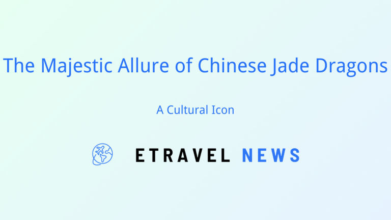 The Majestic Allure of Chinese Jade Dragons: A Cultural Icon